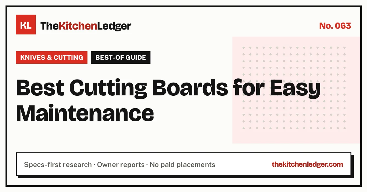 Best Cutting Boards for Easy Maintenance