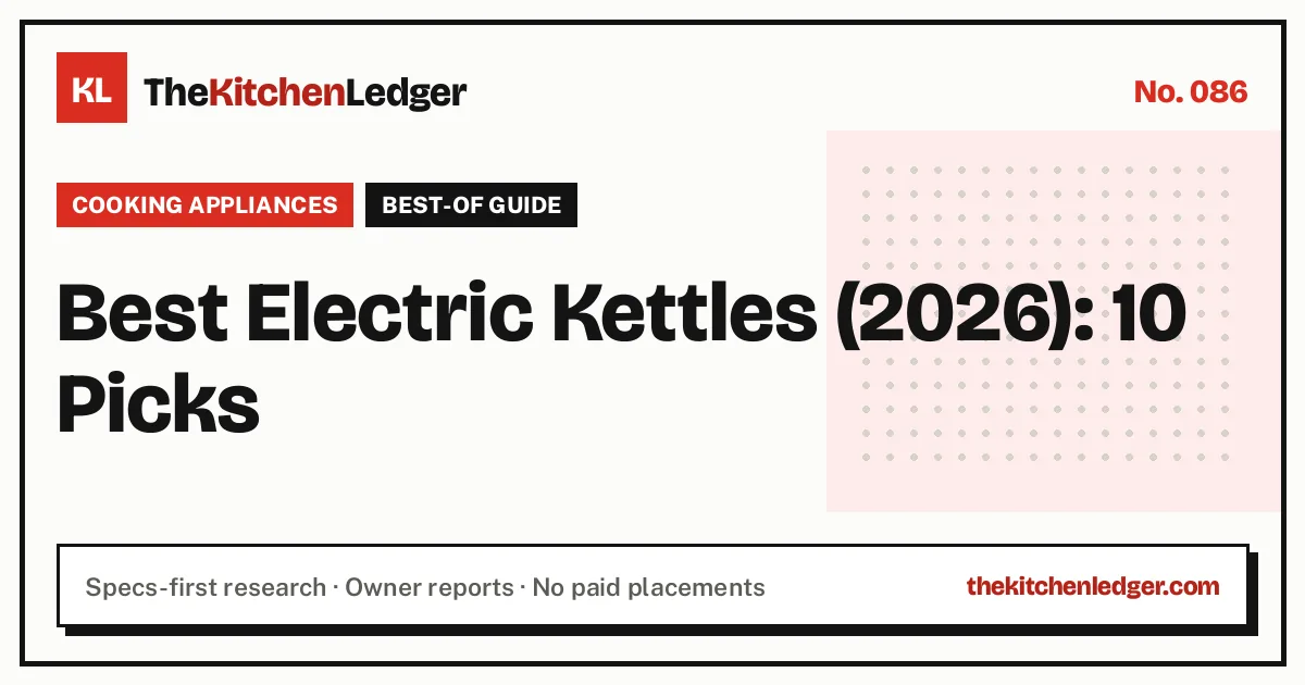 Best Electric Kettles (2026): 10 Picks