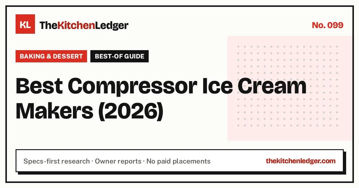 Best Compressor Ice Cream Makers (2026)