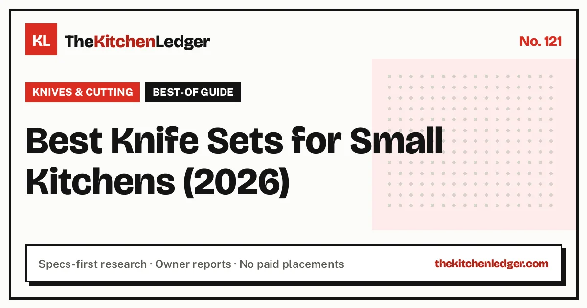 Best Knife Sets for Small Kitchens (2026)