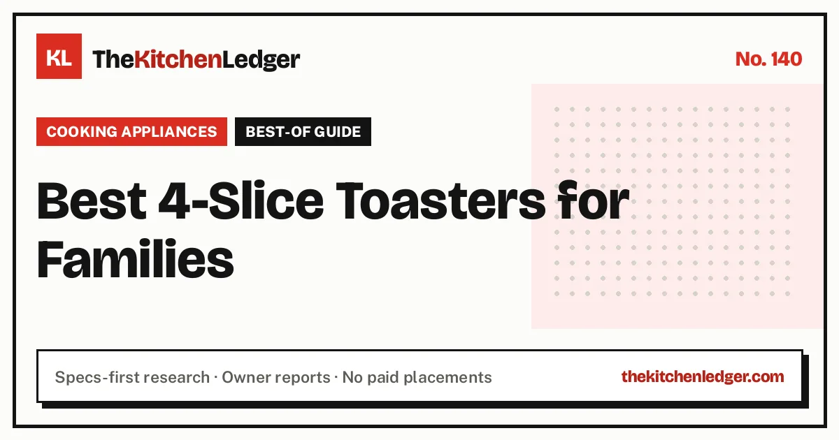 Best 4-Slice Toasters for Families