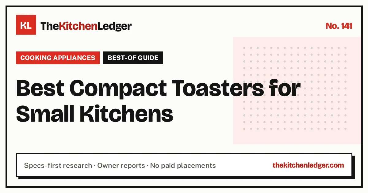 Best Compact Toasters for Small Kitchens