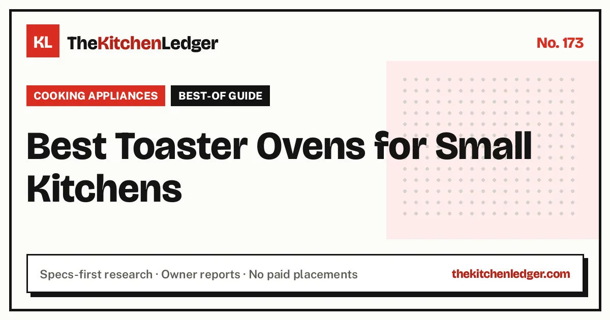 Best Toaster Ovens for Small Kitchens