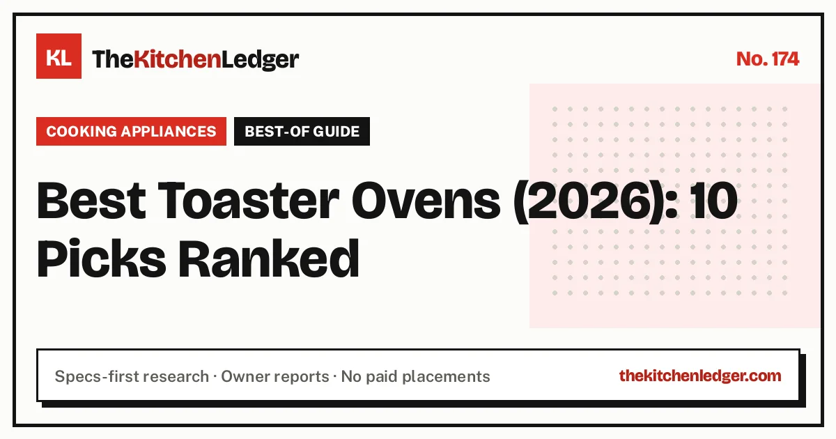 Best Toaster Ovens (2026): 10 Picks Ranked