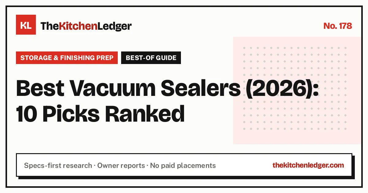 Best Vacuum Sealers (2026): 10 Picks Ranked