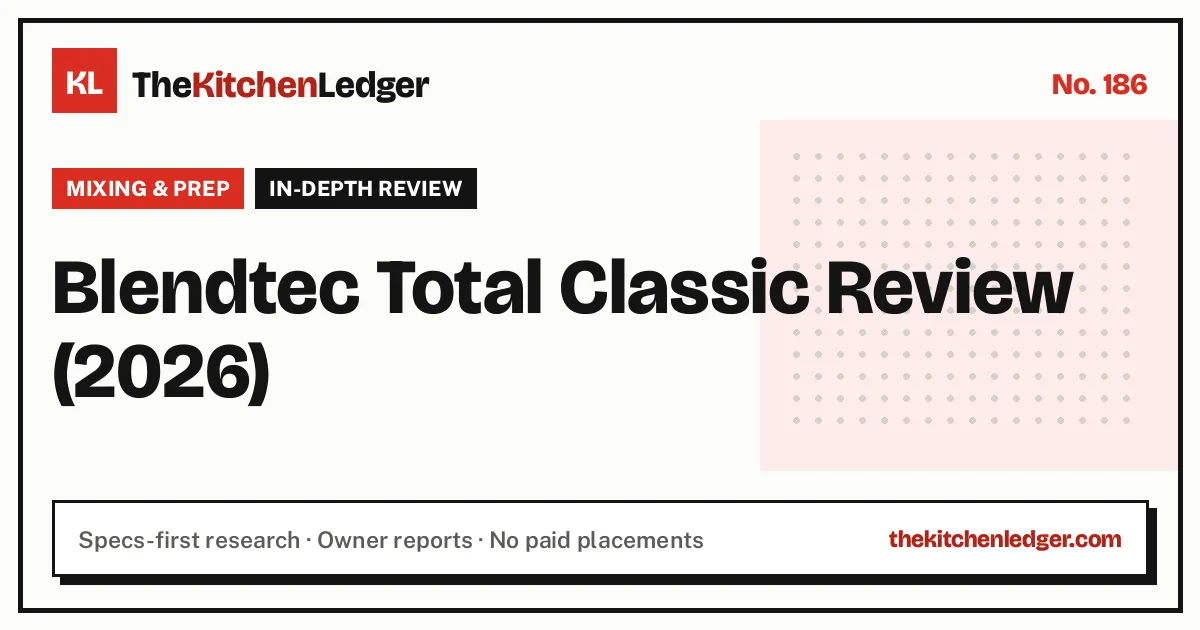 Blendtec Total Classic Review (2026)