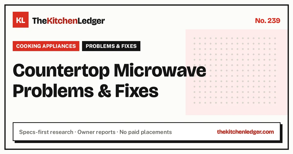 Countertop Microwave Problems & Fixes