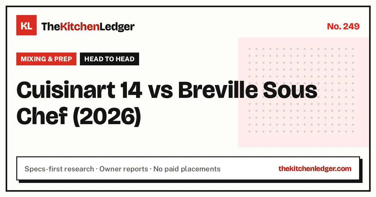 Cuisinart 14 vs Breville Sous Chef (2026)