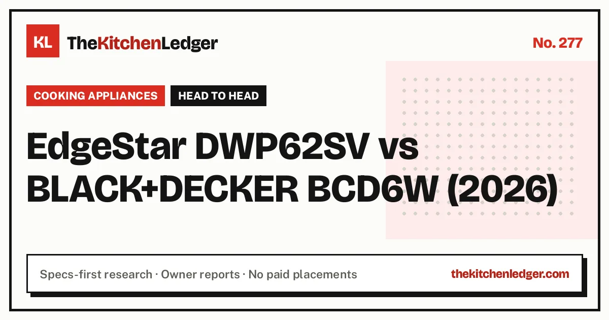 EdgeStar DWP62SV vs BLACK+DECKER BCD6W (2026)