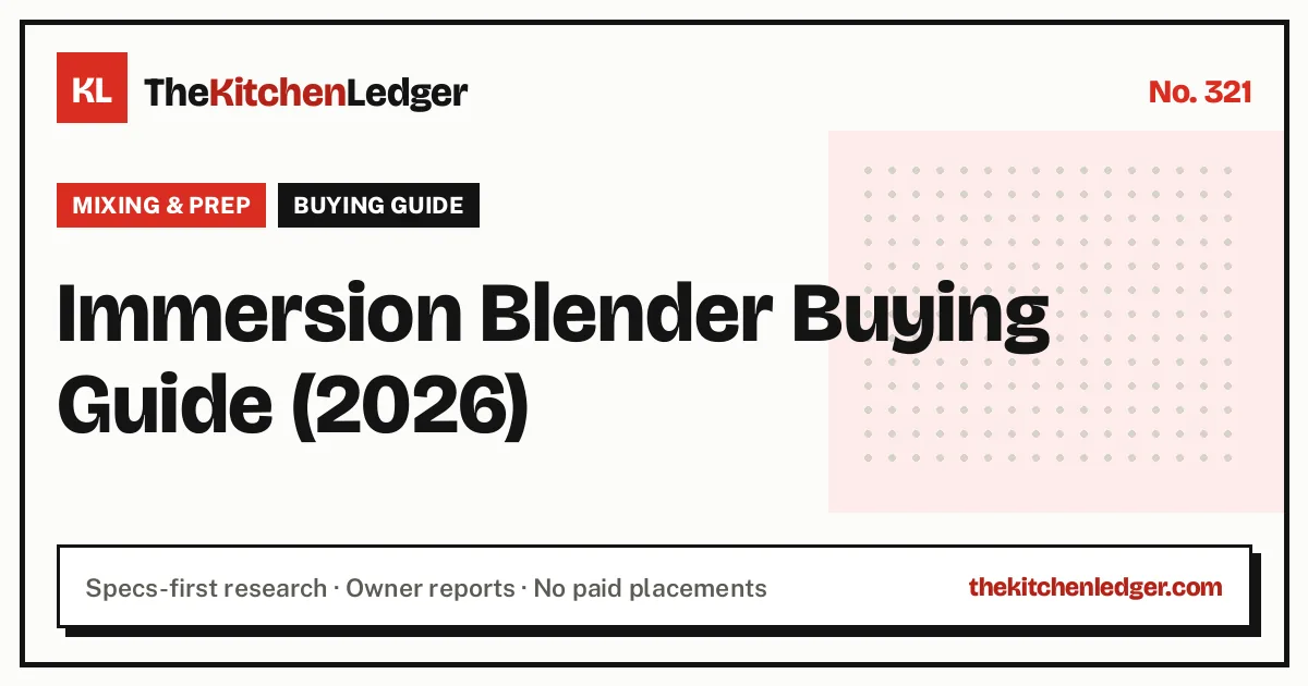 Immersion Blender Buying Guide (2026)