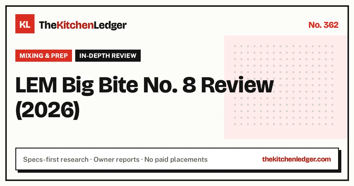 LEM Big Bite No. 8 Review (2026)