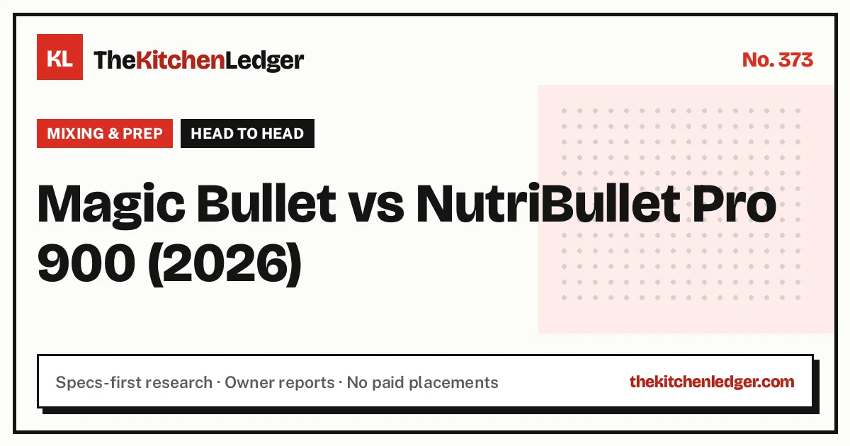 Magic Bullet vs NutriBullet Pro 900 (2026)
