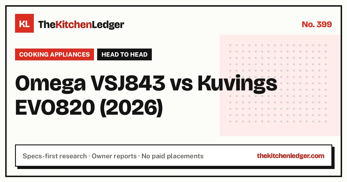 Omega VSJ843 vs Kuvings EVO820 (2026)