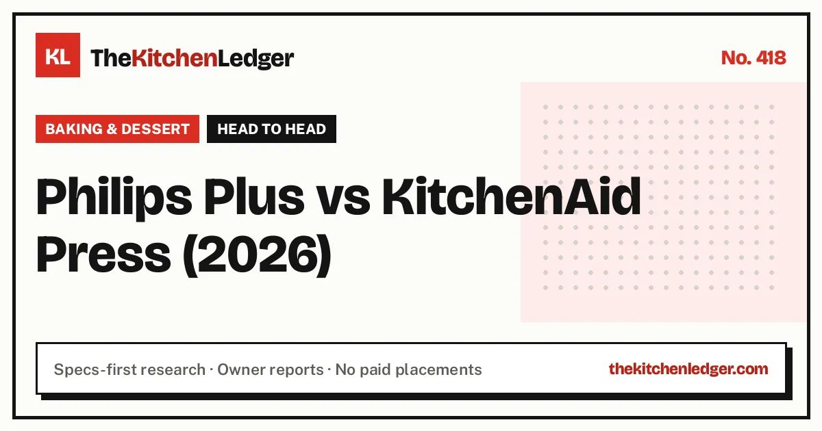 Philips Plus vs KitchenAid Press (2026)
